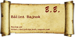 Bálint Bajnok névjegykártya